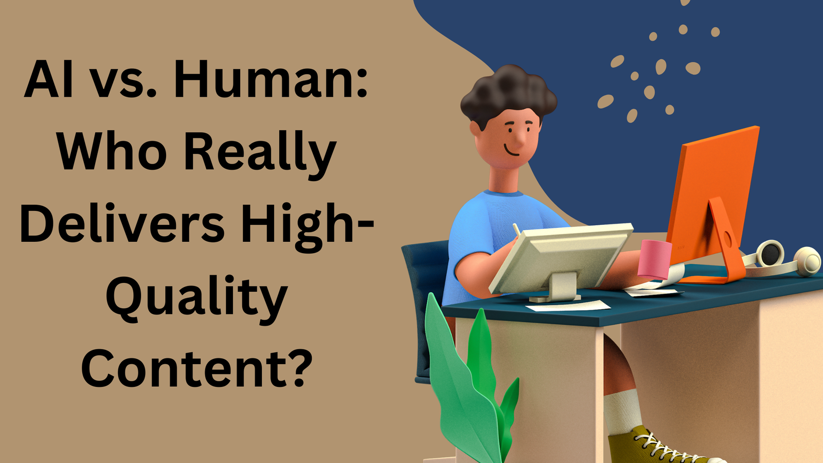 AI vs. Human: Who Really Delivers High-Quality Content?